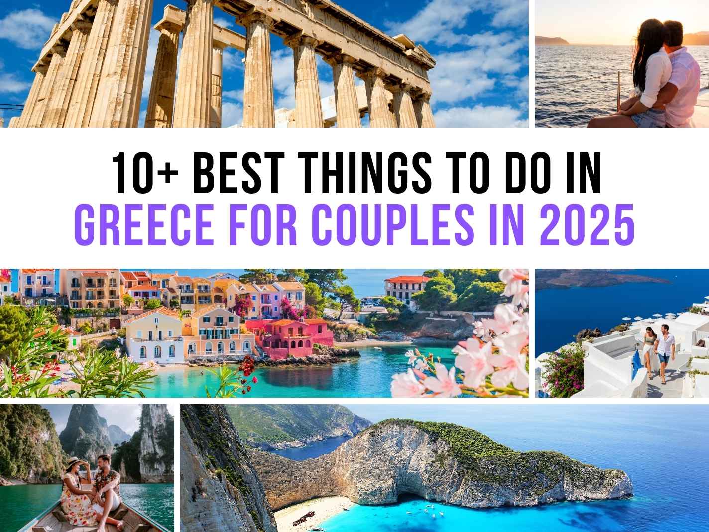 10+ Best Things To Do In Greece For Couples in 2025 [Updated]
